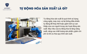 Tự động hóa sản xuất là gì?