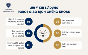 Lưu ý khi sử dụng Robot giao dịch chứng khoán