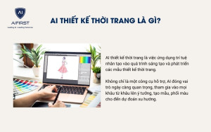 AI thiết kế thời trang là gì?