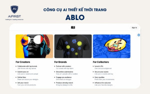 Công cụ AI thiết kế thời trang Ablo