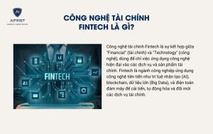 Công nghệ tài chính Fintech là gì?