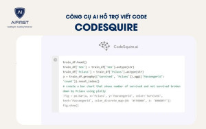 Công cụ AI viết code: CodeSquire