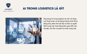 Ứng dụng AI trong Logistics là gì?