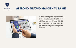 AI trong thương mại điện tử là gì?