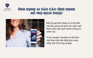 Ứng dụng AI vào các ứng dụng hỗ trợ dịch thuật