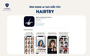 Ứng dụng AI tạo kiểu tóc: HairTry