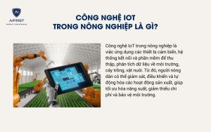 Công nghệ IoT trong nông nghiệp là gì?