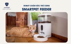 Robot chăm sóc thú cưng: SmartPet Feeder