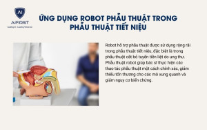 Ứng dụng robot phẫu thuật trong phẫu thuật tiết niệu