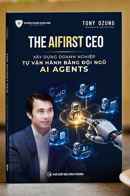 THE AIFIRST CEO – XÂY DỰNG DOANH NGHIỆP TỰ VẬN HÀNH BẰNG ĐỘI NGŨ AI AGENTS